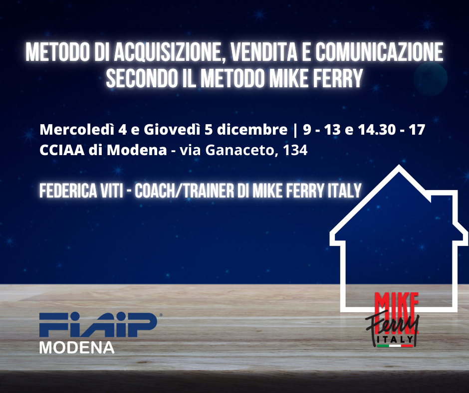 A Modena: Metodo acquisizione, vendita e comunicazione secondo Mike Ferry