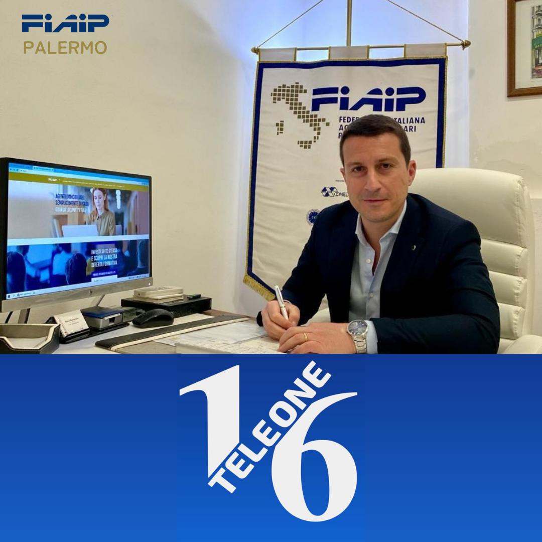 FIAIP PALERMO. DOMANI IL PRESIDENTE PROVINCIALE MARCO BURRASCANO OSPITE DI TELE ONE SUL DIGITALE TERRESTRE