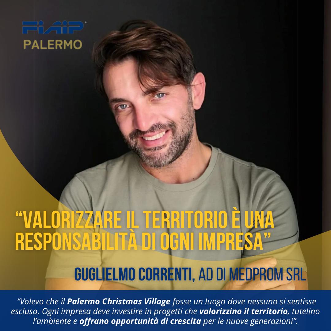 INTERVISTA POST. GUGLIELMO CORRENTI, PRESIDENTE ATI “PALERMO CHRISTMAS VILLAGE” E “PALERMO ON ICE”