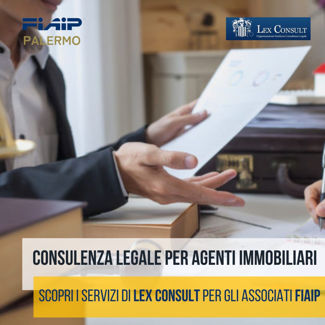 IMMOBILIARE: CONSULENZA LEGALE PER AGENTI IMMOBILIARI FIAIP